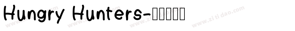Hungry Hunters字体转换